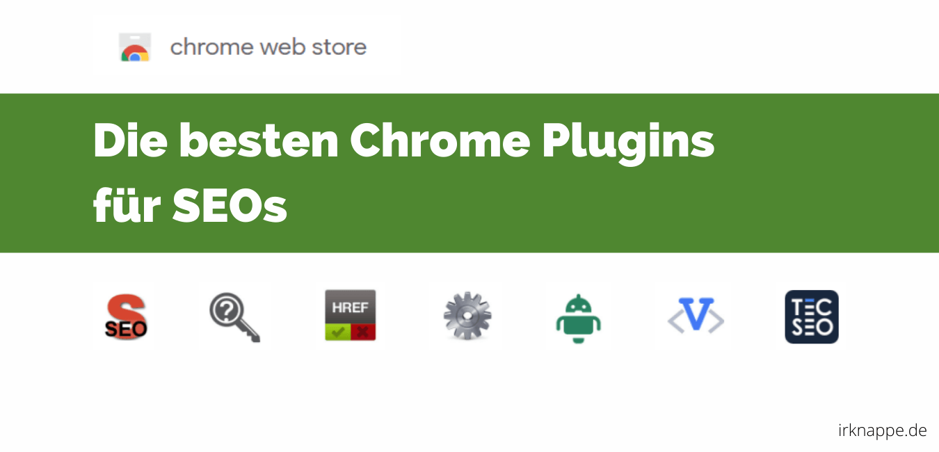 SEO Chrome Plugins für Suchmaschinenoptimierer